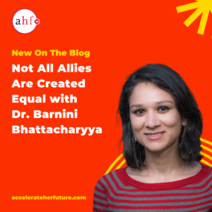 New on the Blog - Not all allies are created equal with Dr. Barnini Bhattacharyya